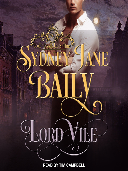 Title details for Lord Vile by Sydney Jane Baily - Available